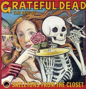 The Best Of: Skeletons From - Grateful Dead - LP - Brand New Vinyl (Arrives in 20days)